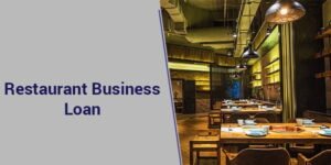 How to Get a Business Loan for Starting a New Restaurant in an Urban Area Today